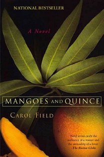 Mangoes and Quince: A Novel